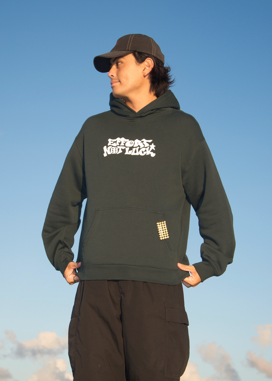 EFFORT NOT LUCK HOODIE FOREST GREEN
